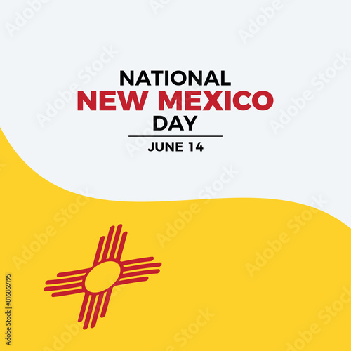 National New Mexico Day poster vector illustration. New Mexico flag frame vector. Flag of New Mexico symbol. Template for background, banner, card. June 14 every year. Important day