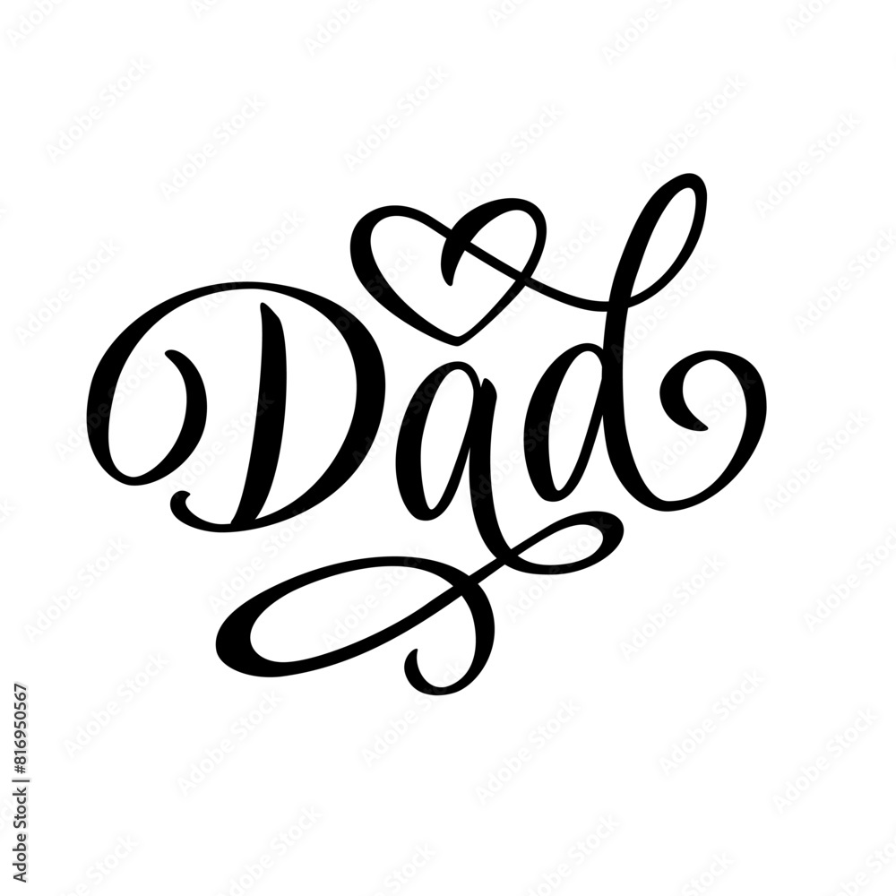 Dad vector lettering script. Dad vector lettering script.