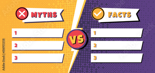 Facts vs myths template. Comparison list of 3 myths and facts with versus symbol and lightning divider. Comic style battle vector background photo