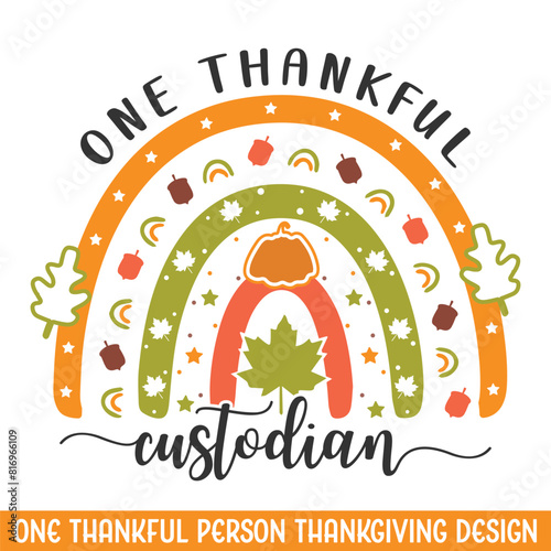 One thankful custodian thanksgiving design, thanksgiving svg designs, thankful turkey svg