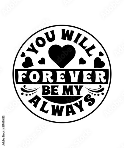 you will forever be my always svg
