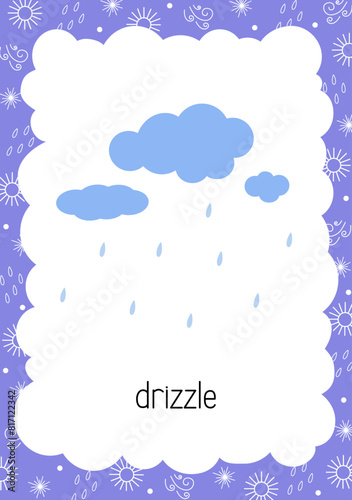 Weather flash card Rain Drizzle topical vocabulary learning printable, educational English kids worksheet, nursery, kindergarten, pre-school, leisure activity, teacher resources vector illustration