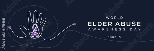 World Elder Abuse Awareness Day, held on 15 June.