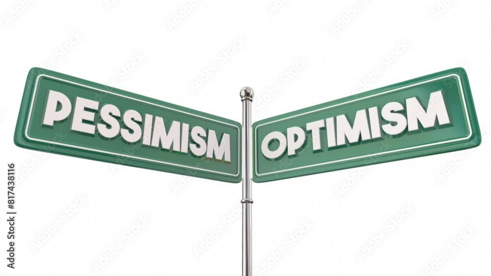 Optimism Vs Pessimism Street Signs Good Better Outlook Attitude Hopeful for Future 3d Animation Optimism Vs Pessimism Street Signs Good Better Outlook Attitude Hopeful for Future 3d Animation