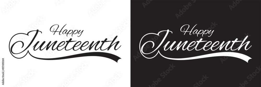 Happy Juneteenth calligraphy banner design, card. Black lettering  isolated on white background. Vector illustration. EPS 10