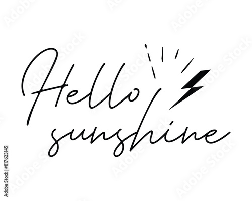 Hello sunshine Summer inscription photography overlay welcome sign on white background