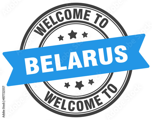 Welcome to Belarus stamp. Belarus round sign
