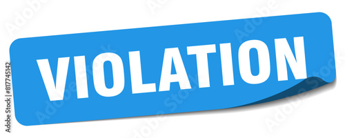 violation sticker. violation label