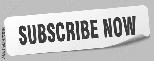subscribe now sticker. subscribe now label