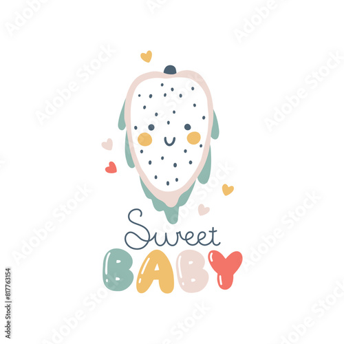 Dragon fruit character with smiley face funny inscription. Sweet Baby. Hand-drawn cartoon doodle in simple naive style. Vector illustrations for kids. Isolate cute fruit on a white background. © Світлана Харчук