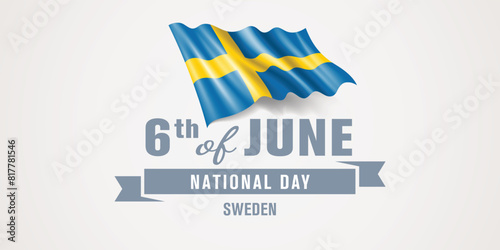 Sweden happy national day greeting card, banner vector illustration. Swedish holiday 6th of June design element with realistic flag