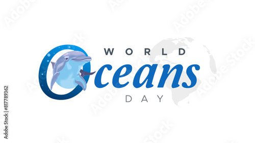 world oceans day celebration template design. Happy World Oceans Day, June 8. Accompanied by a vector illustration of a dolphin. The concept of increasing public interest in marine protection