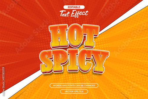 Hot spicy editable text effect