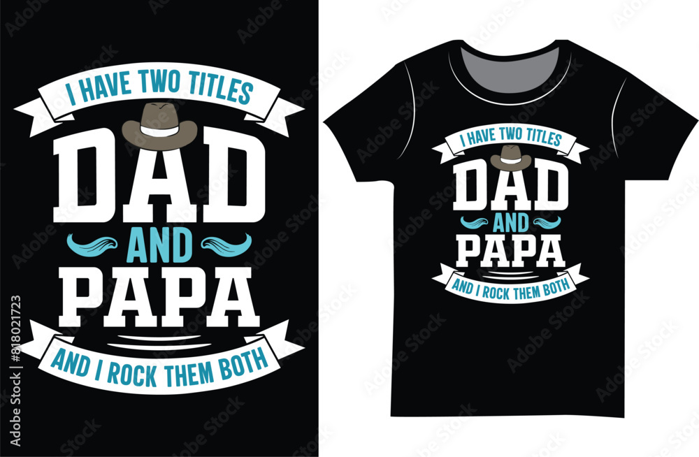 Father's day Typography t-shirt design
