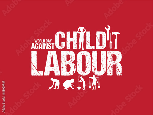 Child labor Vector Child labor Poster  World Day Against Child labor Illustration Vector, World Day against Child Labour. Let's bring child labor down child labor creative ads design 12 June.