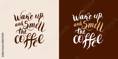 Hand drawn coffee posters with typography. Greeting cards, invitations hand drawn coffee posters with quotes. Vector vintage illustration.