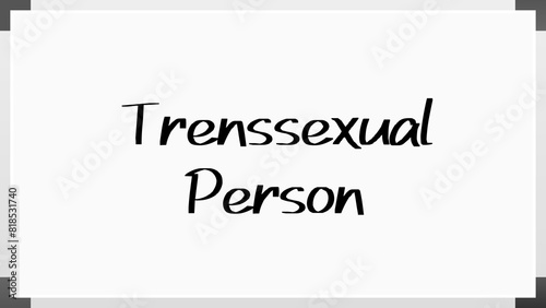 Trenssexual Person のホワイトボード風イラスト © m.s.