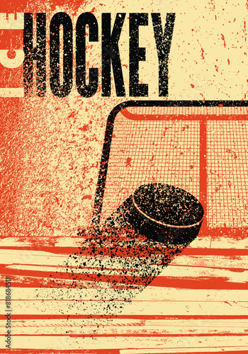 Ice Hockey typographical vintage grunge style poster design. Retro vector illustration.