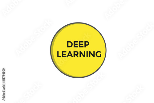 new website deep learning button learn stay stay tuned, level, sign, speech, bubble  banner modern, symbol,  click 