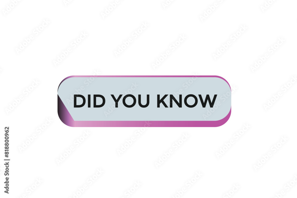 new website did you know button learn stay stay tuned, level, sign, speech, bubble banner modern, symbol, click new website did you know button learn stay stay tuned, level, sign, speech, bubble banner modern, symbol, click