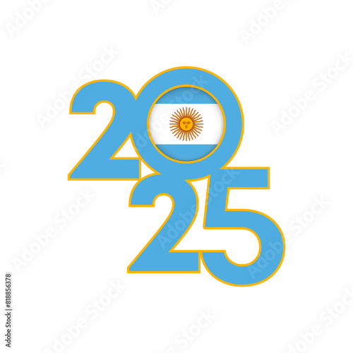 2025 banner with Argentina flag inside. Vector illustration.