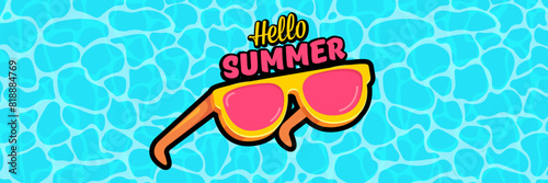 Super Hello summer vector banner with text and retro yellow sunglasses isolated on blue water background. Hello summer poster design template with cartoon sunglasses, beach, water pool , summer vibe