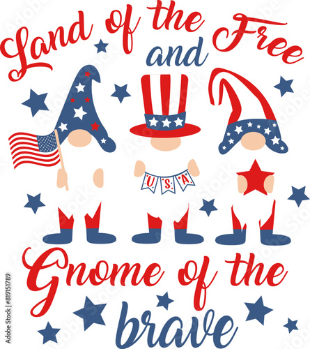 Land of the free and gnome of the brave. Memorial Day. Vector illustration.