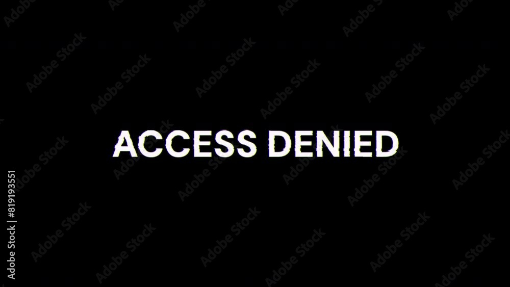 Access denied text with screen effects of technological failures. Spectacular screen glitch with various kinds of interference. Looped
Access denied text with screen effects of technological failures. Spectacular screen glitch with various kinds of interference. Looped