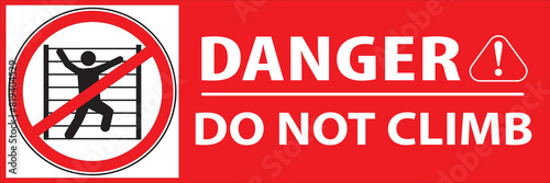 Do not climb sign vector.eps
