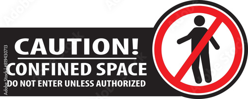 Confined space no unauthorized entry without permit sign vector.eps