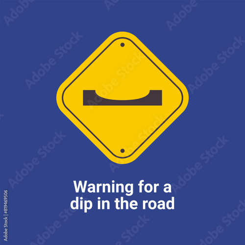 Warning Traffic Signs, Warning for a dip in the road