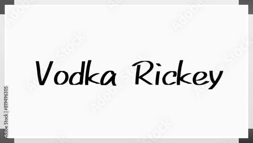 Vodka Rickey のホワイトボード風イラスト photo