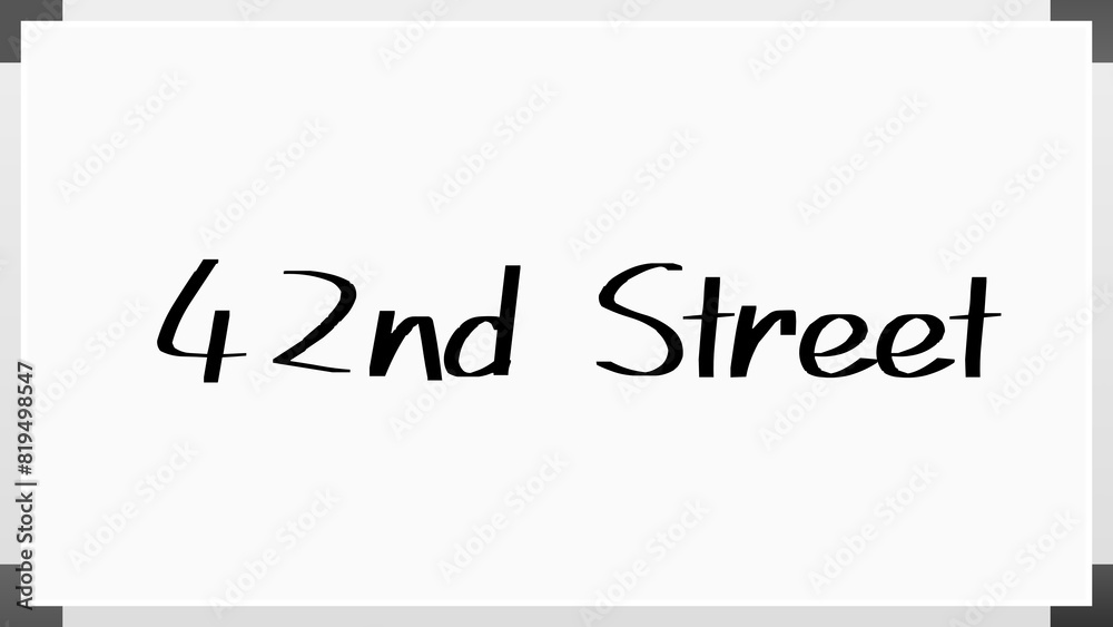 42nd Street のホワイトボード風イラスト 42nd Street のホワイトボード風イラスト