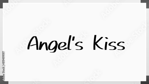 Angel's Kiss のホワイトボード風イラスト © m.s.