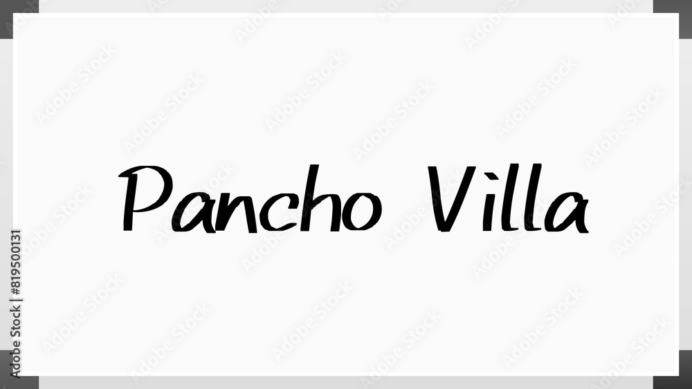 Pancho Villa のホワイトボード風イラスト Pancho Villa のホワイトボード風イラスト