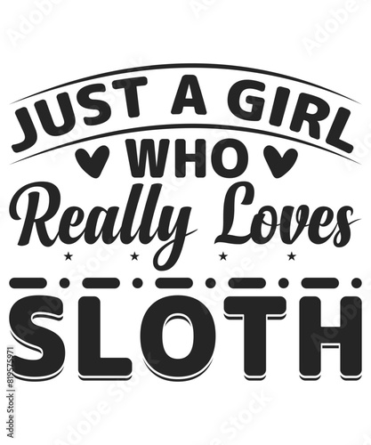 just a girl who really loves Sloth