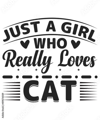 just a girl who really loves cat