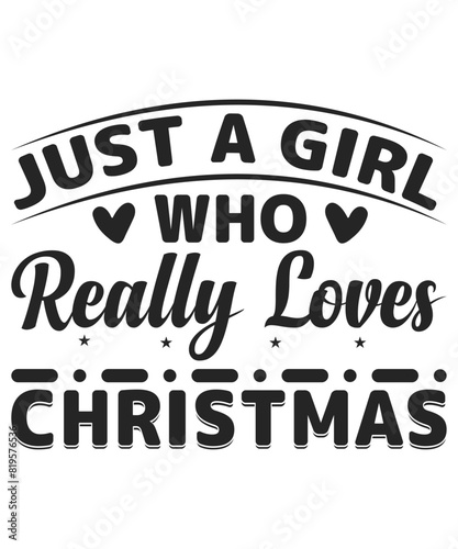 just a girl who really loves Christmas