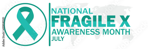 National fragile X awareness Month July. Vector illustration. Suitable for greeting card, poster and banner. photo