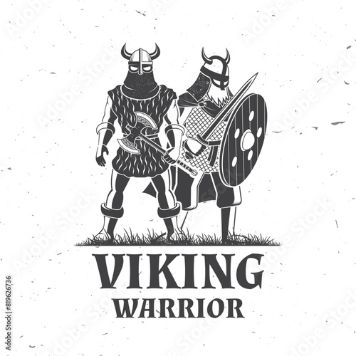Vikings warrior logo, badge, sticker. Vector illustration. For emblems, labels and patch. Monochrome style vikings in helmet with double axe, battle sword and round shield
