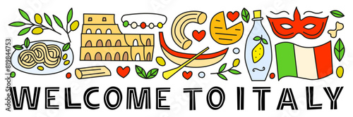 Horizontal banner with lettering and doodle colored Italia landmarks and attractions isolated on white background. Travel concept background.