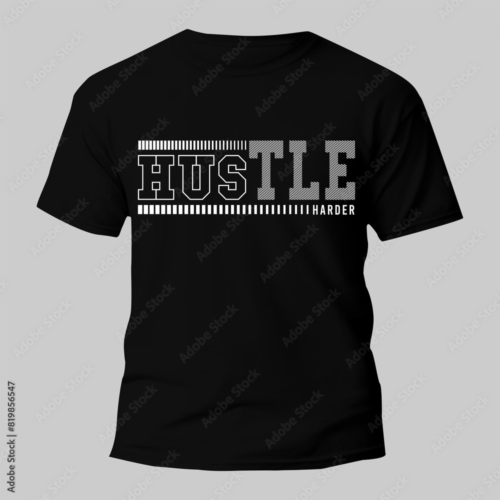hustle t shirt typography design for print hustle t shirt typography design for print
