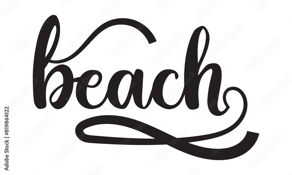 Obraz premium Beach text. Only one single word. Printable graphic tee. Design for print. Vector. Monoline calligraphy style. isolated on white background. Vector illustration. EPS 10 