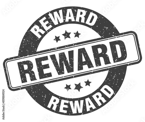 reward stamp. reward label. round grunge sign