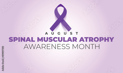 Spinal Muscular Atrophy awareness month. background, banner, card, poster, template. Vector illustration.
