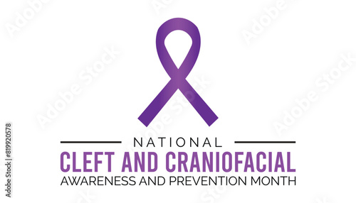 national cleft and craniofacial awareness and prevention month observed every year in July. Template for background, banner, card, poster with text inscription.