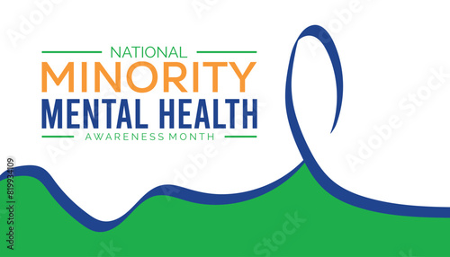 National Minority Mental Health Awareness Month observed every year in July. Template for background, banner, card, poster with text inscription.