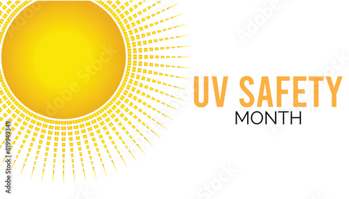 UV Safety Month observed every year in july. Template for background, banner, card, poster with text inscription.
