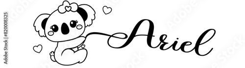 Ariel - black color - name written - Word with Koala kawaii for websites, baby shower, greetings, banners, cards-shirt, sweatshirt, prints, cricut, silhouette, sublimation