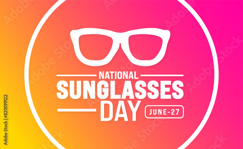 June is National sunglasses day background template. Holiday concept. use to background, banner, placard, card, and poster design template with text inscription and standard color. vector illustration